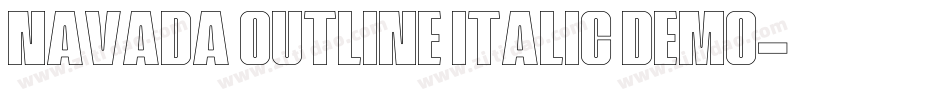 Navada Outline Italic Demo字体转换
